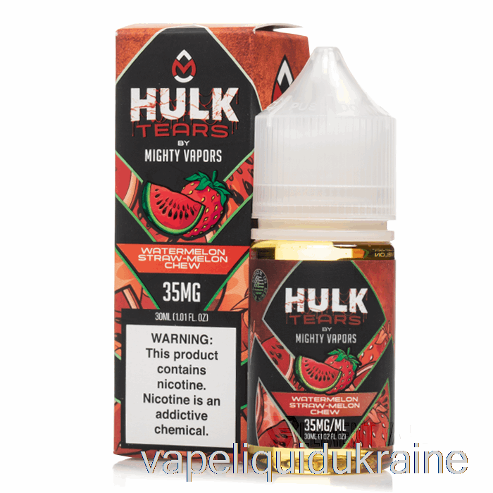 Vape Liquid Ukraine Watermelon Straw Melon Chew - Hulk Tears Salts - 30mL 50mg